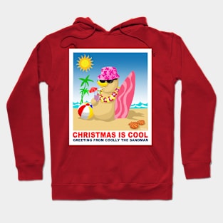 Christmas is cool, greeting from coolly the sandman Hoodie